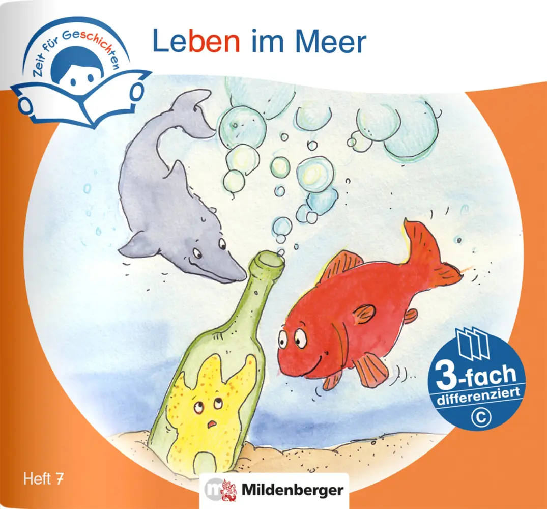 Cover: 9783619243860 | Zeit für Geschichten - 3-fach differenziert, Heft 7: Leben im Meer - C