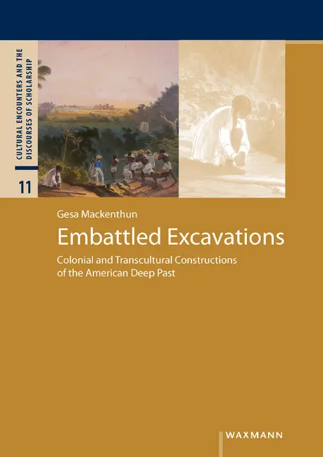 Cover: 9783830943860 | Embattled Excavations | Gesa Mackenthun | Taschenbuch | 240 S. | 2021