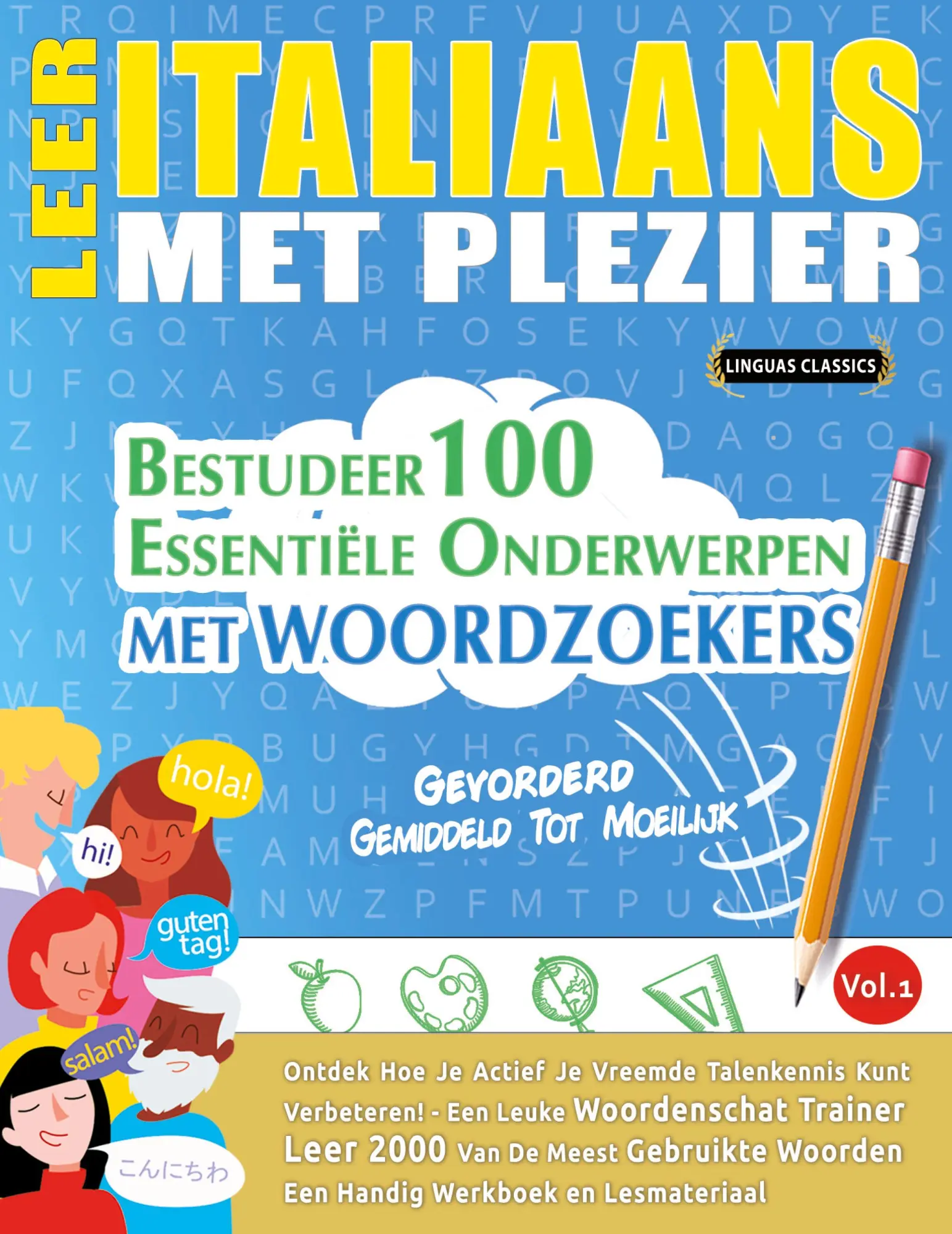 Cover: 9798896703860 | LEER ITALIAANS MET PLEZIER - GEVORDERD | Linguas Classics | Buch