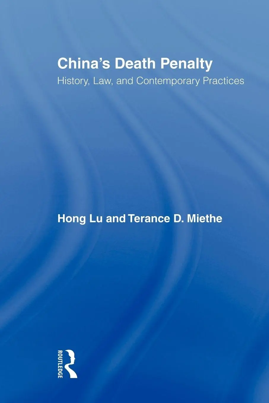 Cover: 9780415803960 | China's Death Penalty | History, Law and Contemporary Practices | Buch