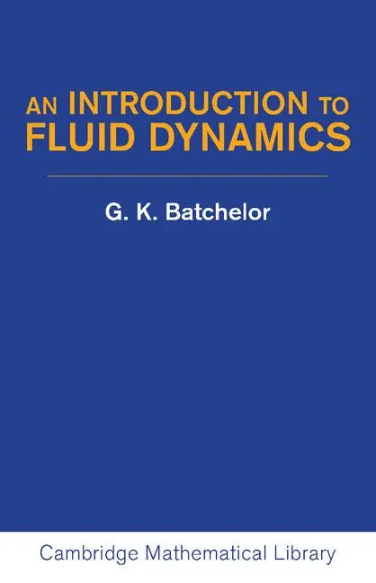 Cover: 9780521663960 | An Introduction to Fluid Dynamics | G. K. Batchelor | Taschenbuch Cover: 9780521663960 | An Introduction to Fluid Dynamics | G. K. Batchelor | Taschenbuch