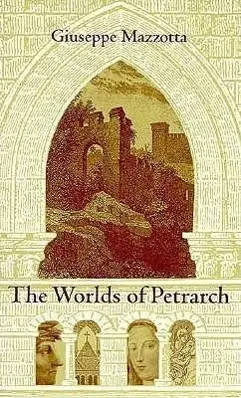 Cover: 9780822313960 | The Worlds of Petrarch | Giuseppe Mazzotta | Taschenbuch | Englisch