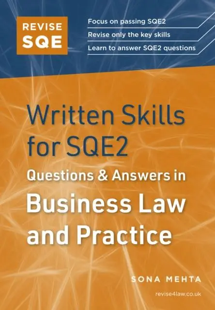 Cover: 9781914213960 | Revise SQE Written Skills for SQE2: Questions &amp; Answers in Business...