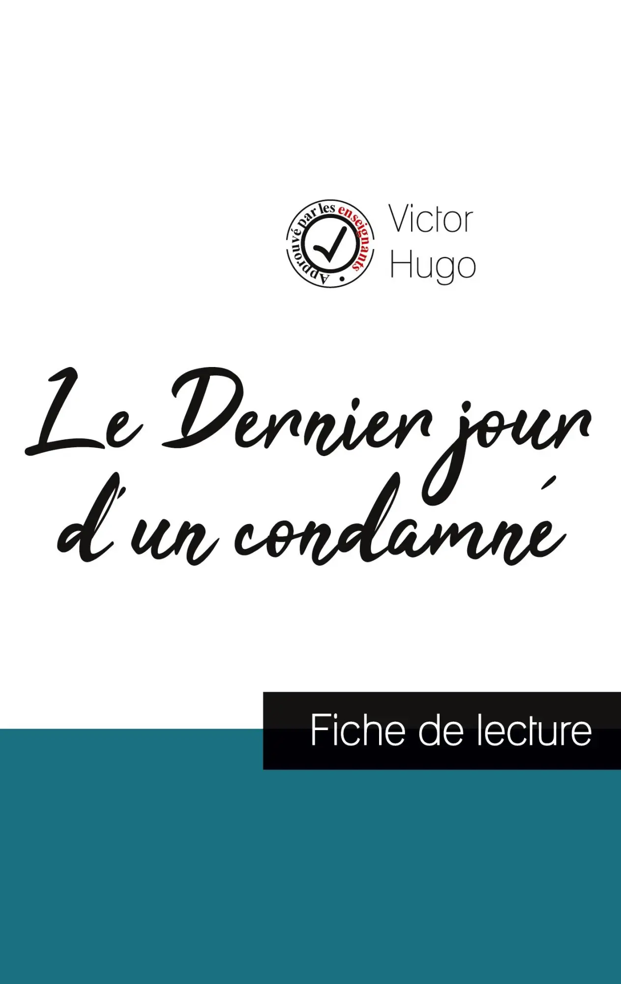 Cover: 9782759303960 | Le Dernier jour d'un condamné de Victor Hugo (fiche de lecture et...