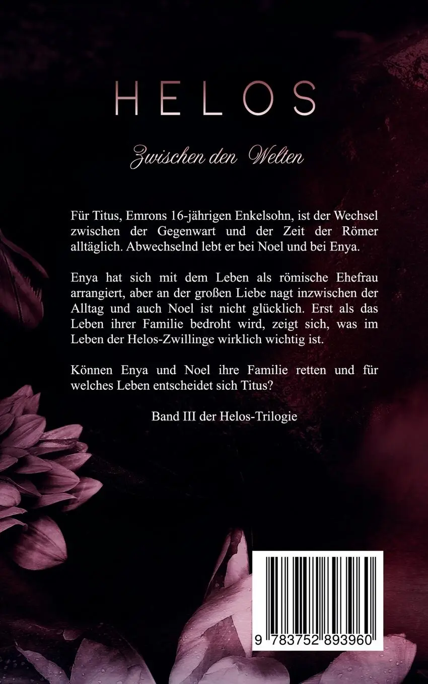 Rückseite: 9783752893960 | Helos - Zwischen den Welten | Band III der Helos Trilogie | Buch