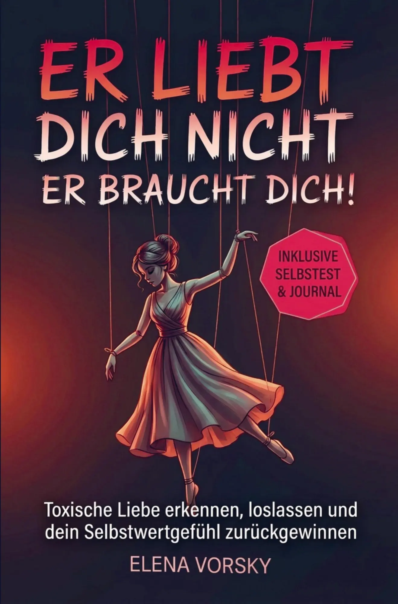 Cover: 9789403883960 | Er liebt dich nicht, er braucht dich! | Jona van Wyk | Taschenbuch