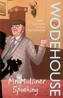 Cover: 9780099514060 | Mr Mulliner Speaking | P. G. Wodehouse | Taschenbuch | Englisch | 2008