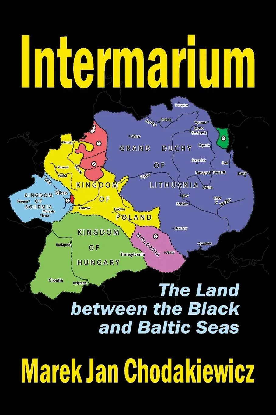 Cover: 9781412864060 | Intermarium | The Land Between the Black and Baltic Seas | Taschenbuch