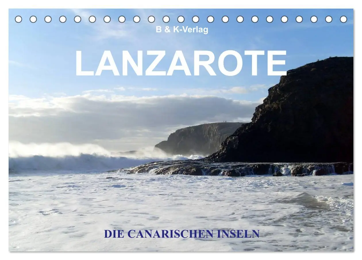 Cover: 9783516164060 | Die Canarischen Inseln - Lanzarote (Tischkalender 2026 DIN A5...