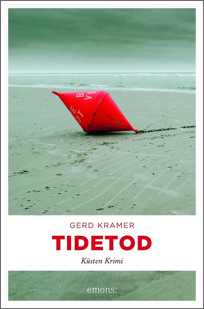 Cover: 9783740804060 | Tidetod | Küsten Krimi | Gerd Kramer | Taschenbuch | 272 S. | Deutsch