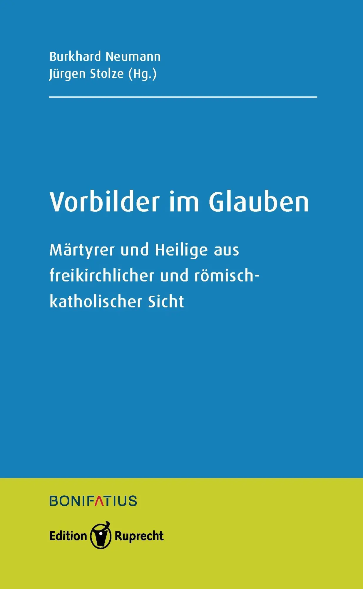 Vorbilder im Glauben