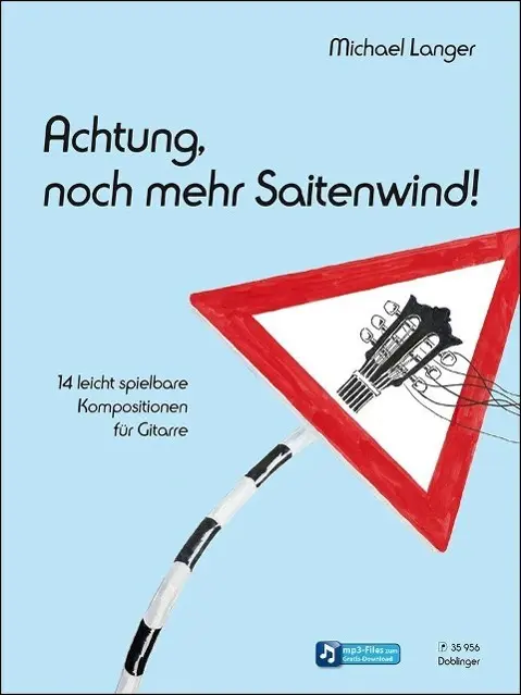 Cover: 9790012204060 | Achtung, Noch mehr Saitenwind | Michael Langer | Buch + Online-Audio