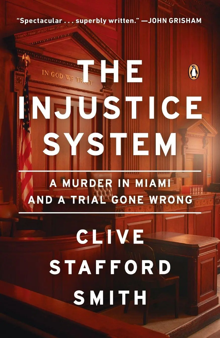 Cover: 9780143124160 | The Injustice System | A Murder in Miami and a Trial Gone Wrong | Buch