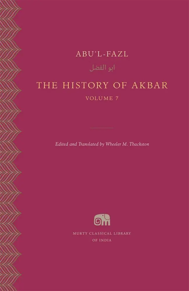 Cover: 9780674244160 | The History of Akbar | Abu'L-Fazl | Buch | Gebunden | Englisch | 2021