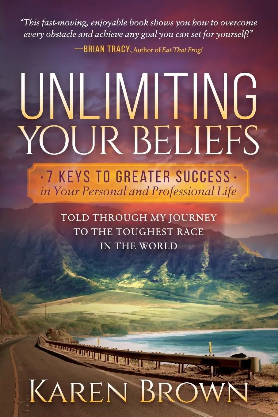 Cover: 9781683504160 | Unlimiting Your Beliefs | Karen Brown | Taschenbuch | Englisch | 2018