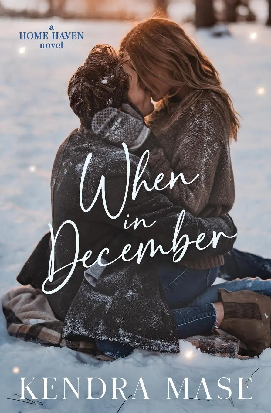 Cover: 9781960254160 | When in December | Kendra Mase | Taschenbuch | Englisch | 2024