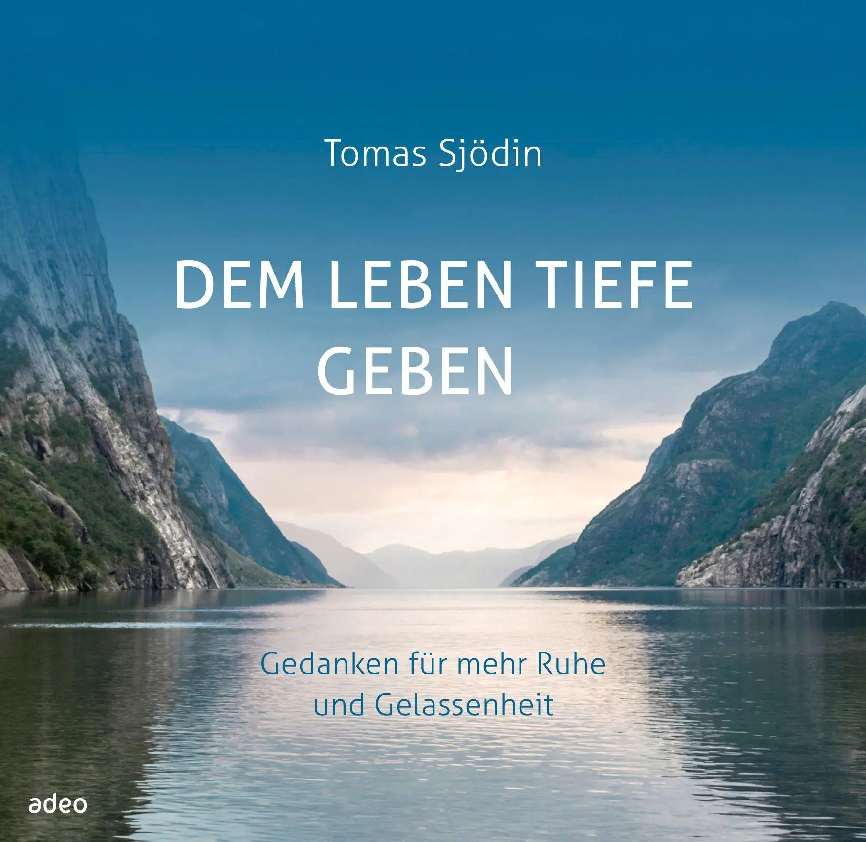 Cover: 9783863344160 | Dem Leben Tiefe geben | Gedanken für mehr Ruhe und Gelassenheit | Buch