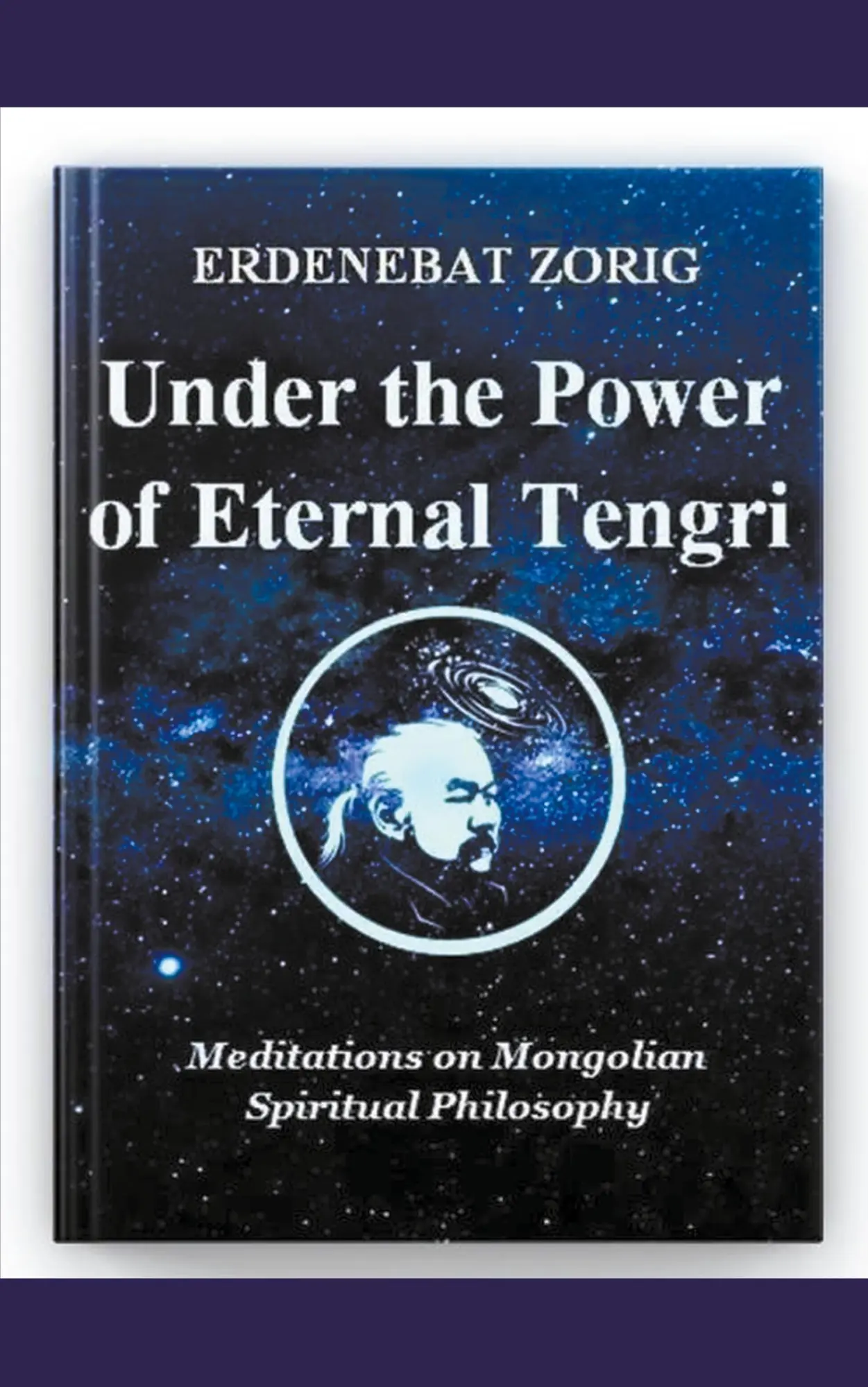 Cover: 9798224424160 | UNDER THE POWER OF ETERNAL TENGRI | Erdenebat Zorig | Taschenbuch