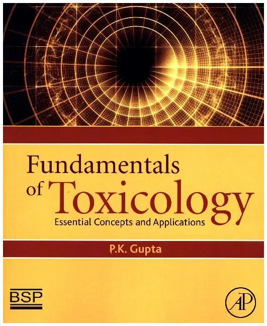 Cover: 9780128054260 | Fundamentals of Toxicology | Essential Concepts and Applications