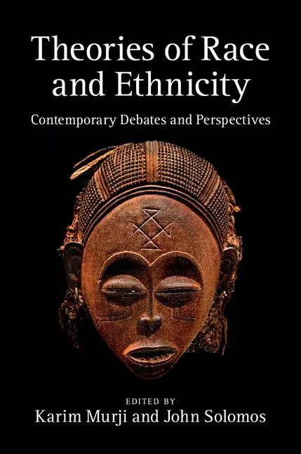 Cover: 9780521154260 | Theories of Race and Ethnicity | Karim Murji (u. a.) | Taschenbuch