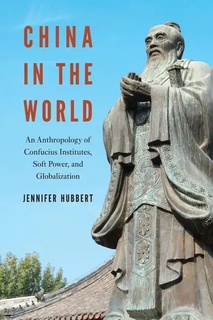 Cover: 9780824884260 | China in the World | Jennifer Hubbert | Taschenbuch | Englisch | 2020
