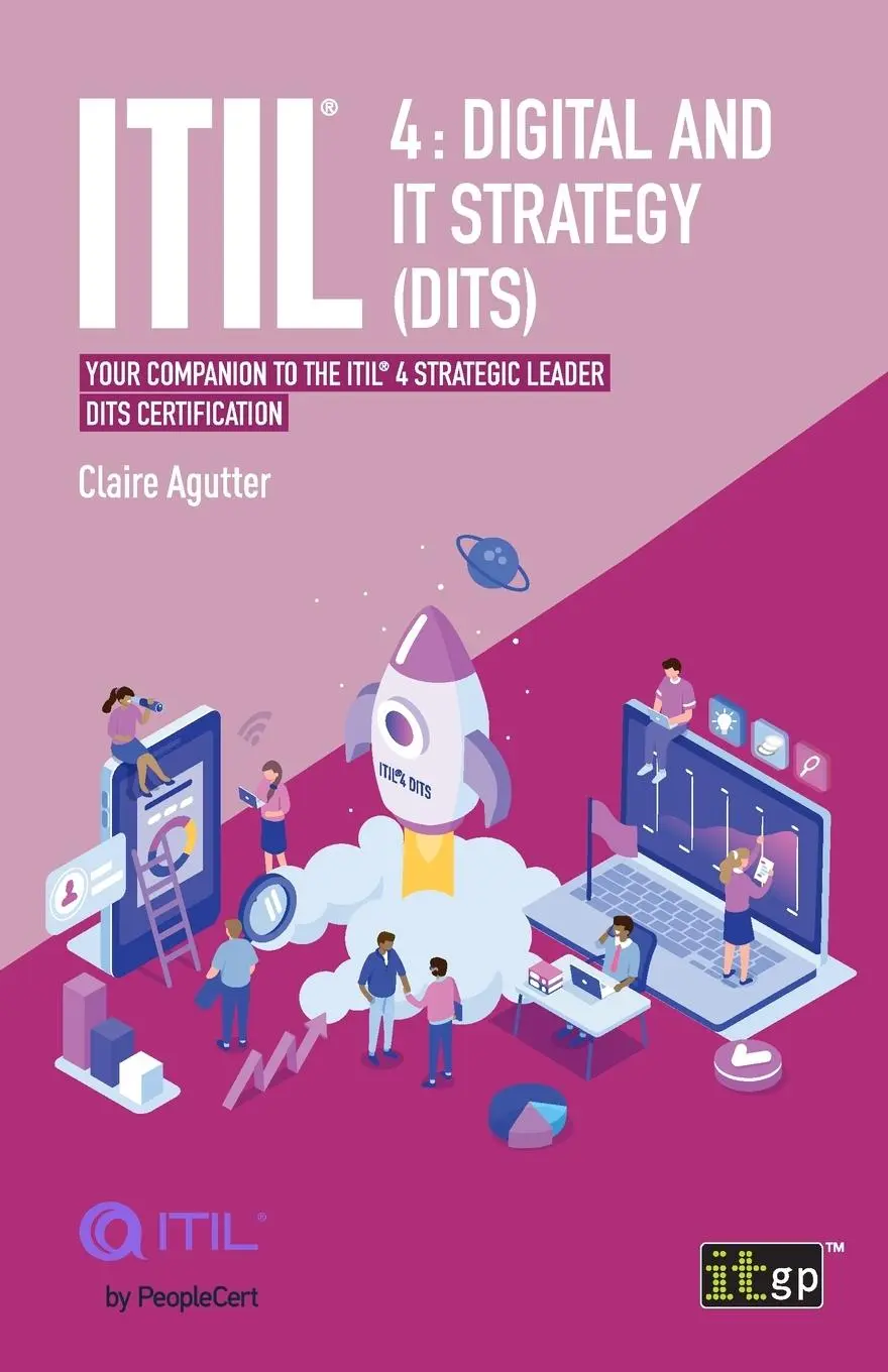 Cover: 9781787784260 | ITIL 4 Digital and IT Strategy (DITS) | Claire Agutter | Taschenbuch