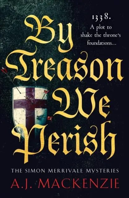 Cover: 9781804364260 | By Treason We Perish | A. J. MacKenzie | Taschenbuch | Englisch | 2023