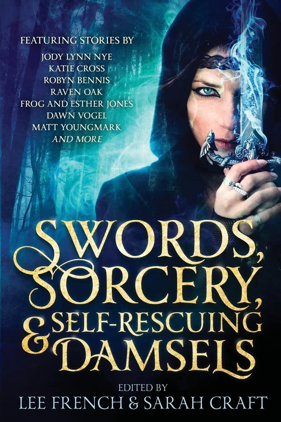 Cover: 9781944334260 | Swords, Sorcery, &amp; Self-Rescuing Damsels | Lee French (u. a.) | Buch