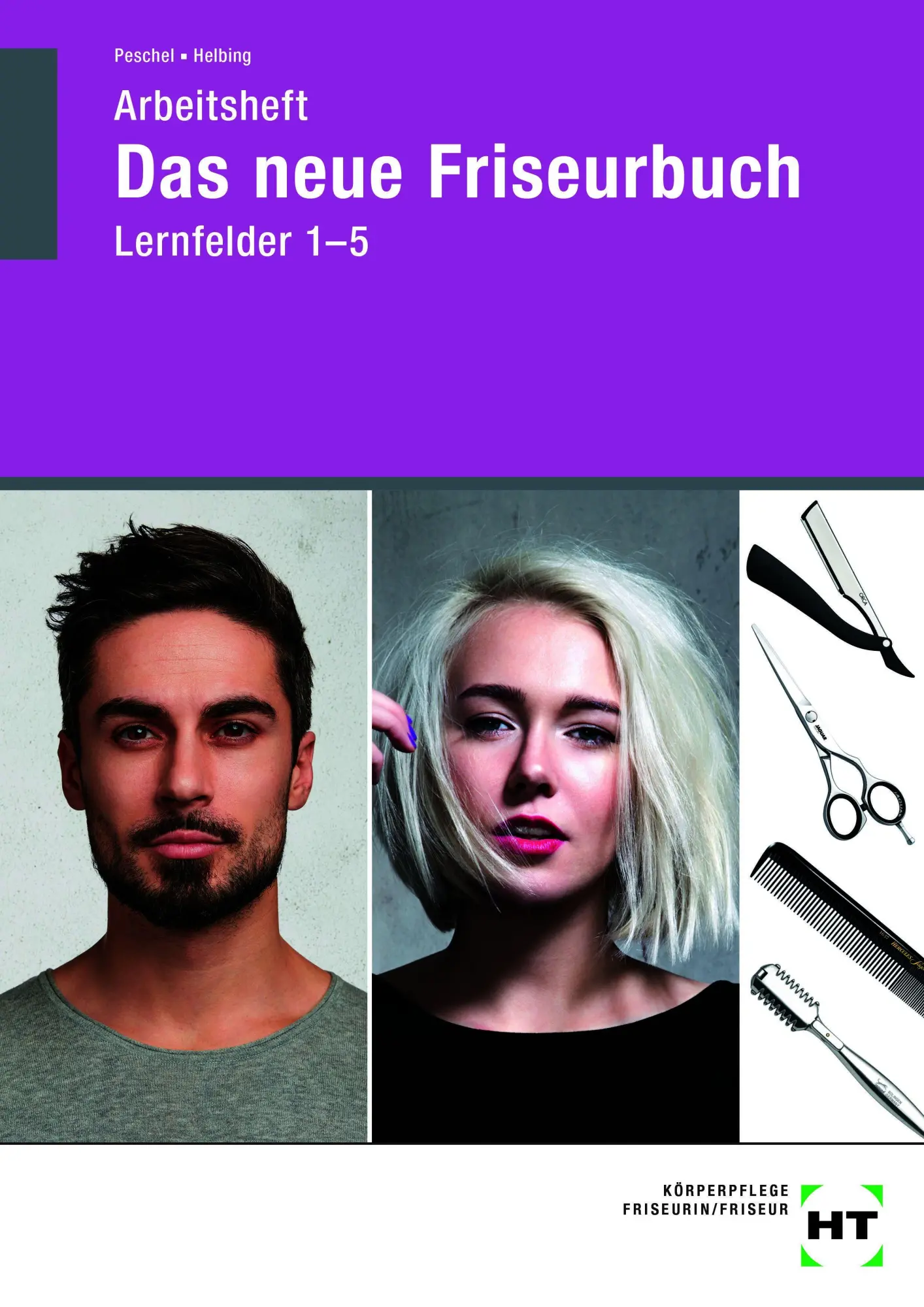 Cover: 9783758564260 | Arbeitsheft Das neue Friseurbuch Lernfelder 1 - 5 | Peschel (u. a.)