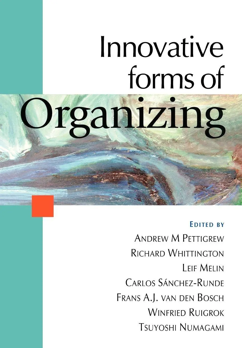 Cover: 9780761964360 | Innovative Forms of Organizing | International Perspectives | Buch