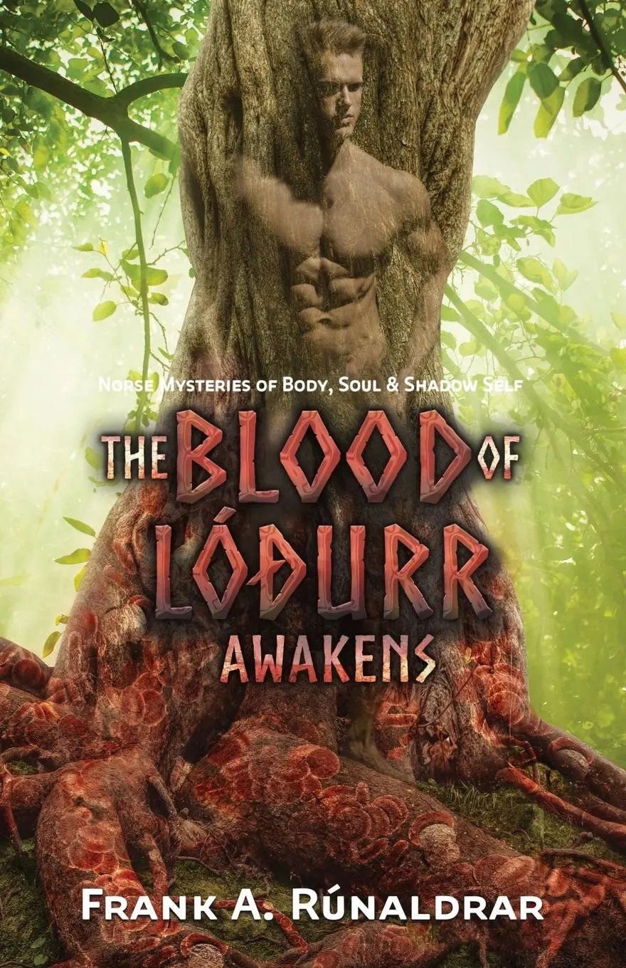 Cover: 9780995534360 | The Blood of Lodurr Awakens | Frank A Rúnaldrar | Taschenbuch | 2018