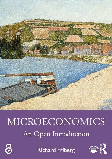 Cover: 9781041034360 | Microeconomics | An Open Introduction | Richard Friberg | Taschenbuch