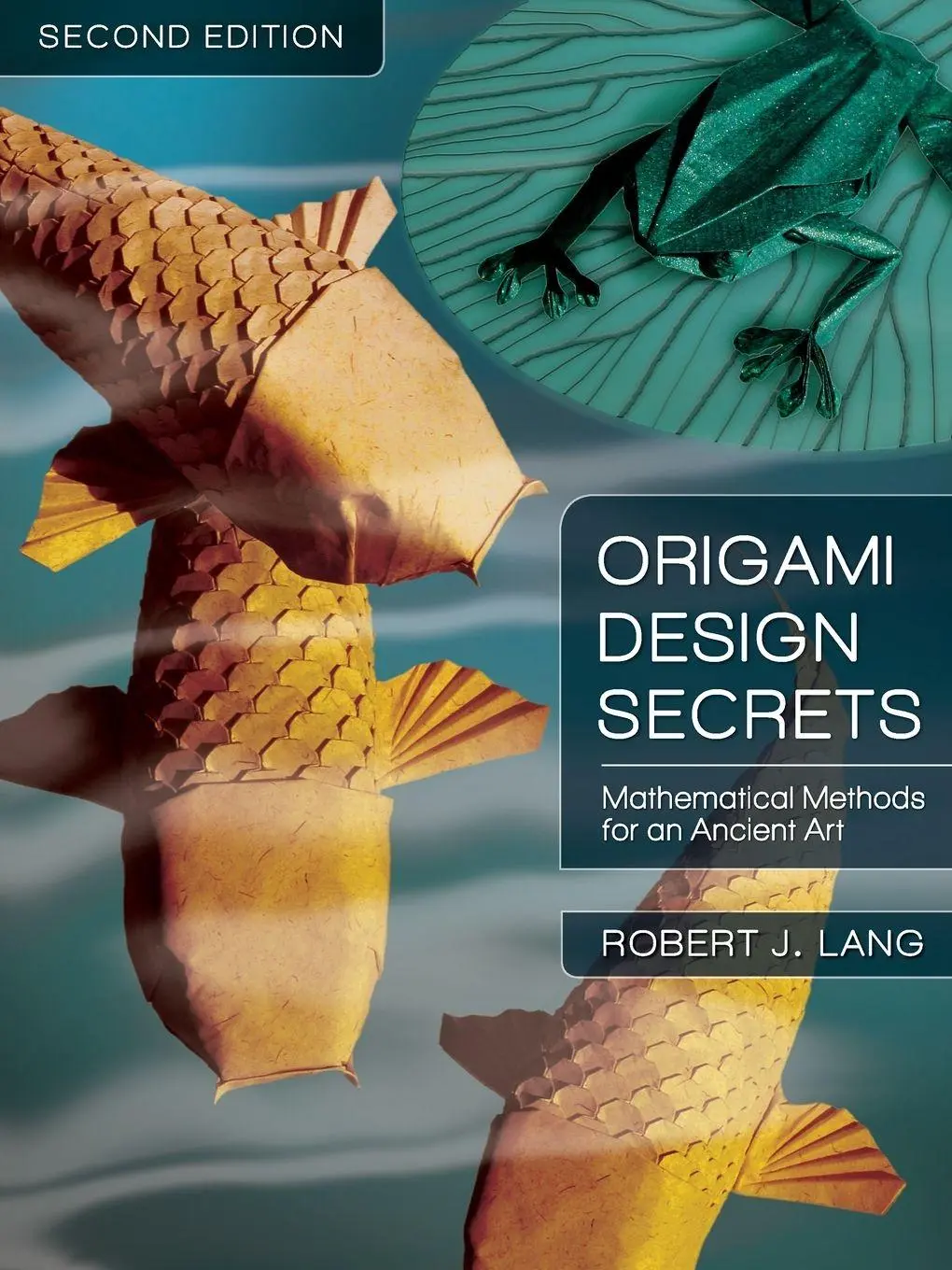 Cover: 9781568814360 | Origami Design Secrets | Mathematical Methods for an Ancient Art Cover: 9781568814360 | Origami Design Secrets | Mathematical Methods for an Ancient Art