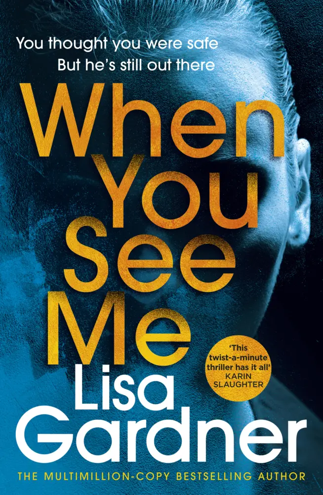 Cover: 9781787464360 | When You See Me | Lisa Gardner | Taschenbuch | A-Format | 400 S.