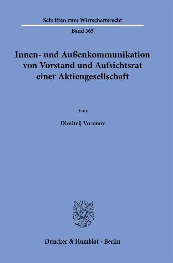Innen- und Außenkommunikation von Vorstand und Aufsichtsrat einer Aktiengesellschaft