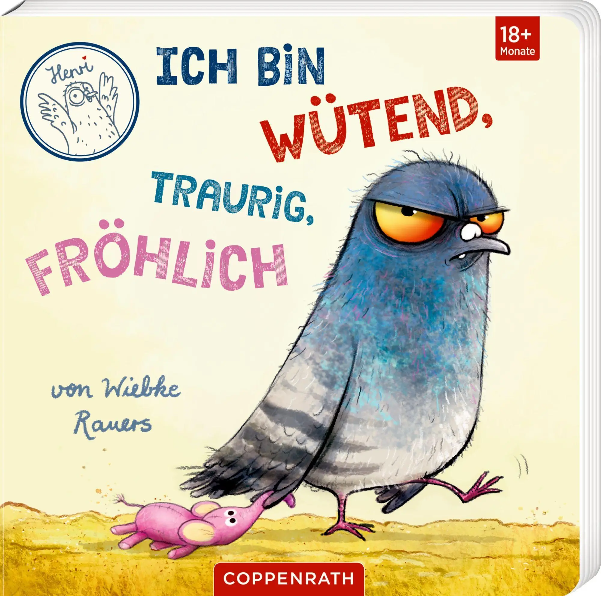 Cover: 9783649654360 | Ich bin wütend, traurig, fröhlich | Wiebke Rauers | Buch | 22 S.