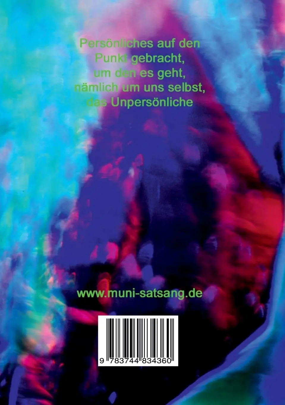 Rückseite: 9783744834360 | Persönliches im Spiegel des Unpersönlichen | Muni M. Weber | Buch