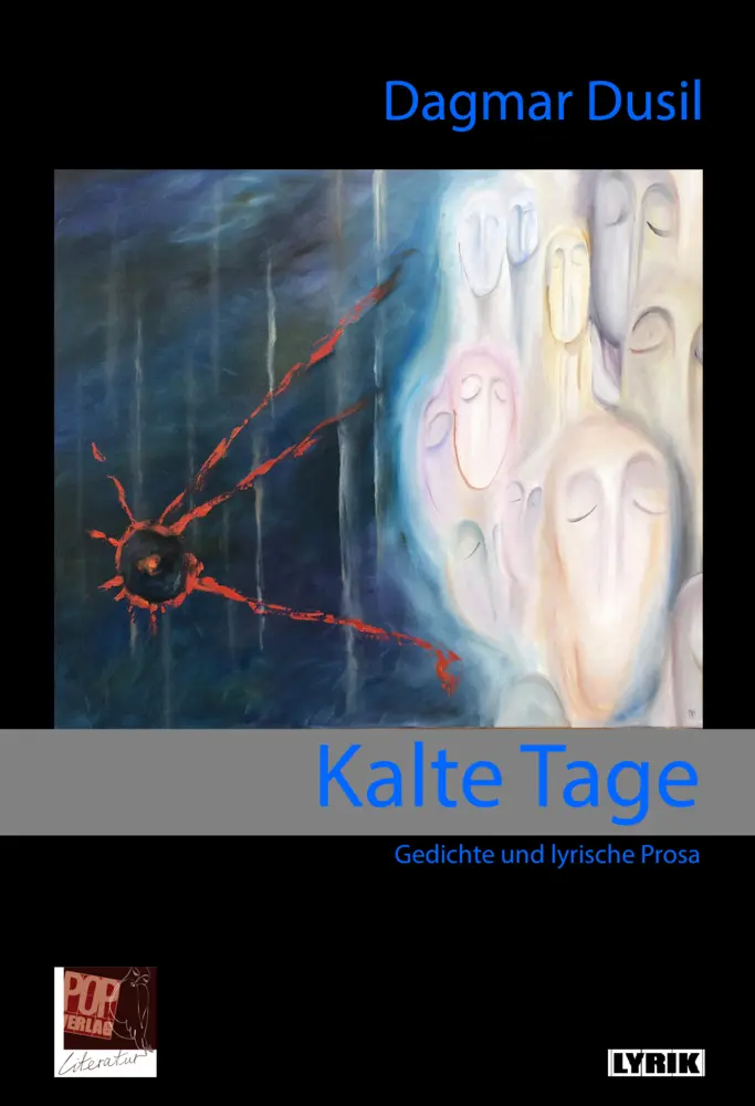 Cover: 9783863564360 | Kalte Tage | Dagmar Dusil | Taschenbuch | Klappenbroschur | 98 S.
