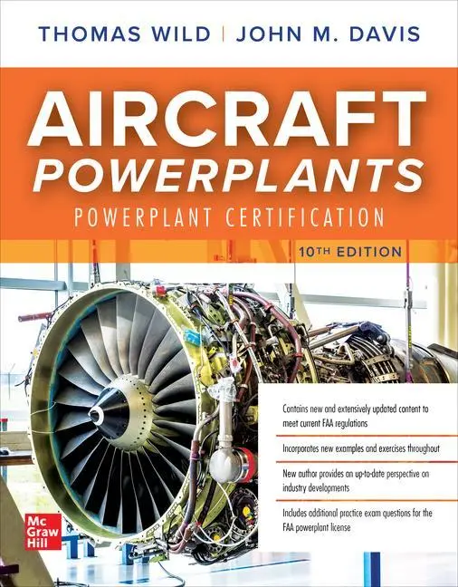 Cover: 9781264564460 | Aircraft Powerplants: Powerplant Certification, Tenth Edition | Buch