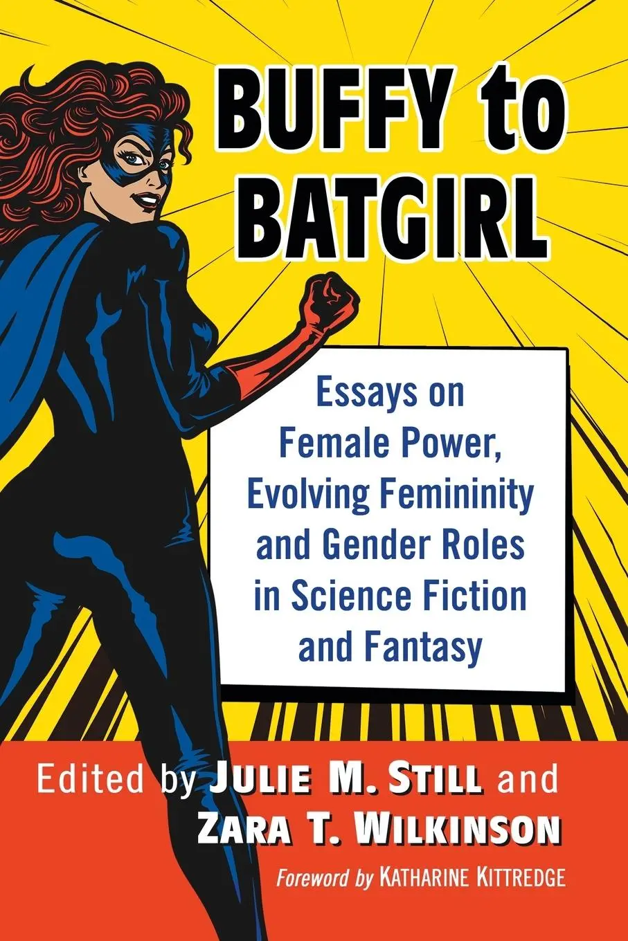 Cover: 9781476664460 | Buffy to Batgirl | Julie M. Still (u. a.) | Taschenbuch | Englisch