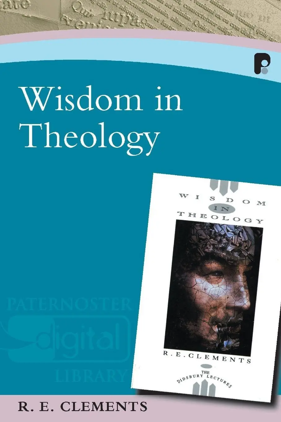 Cover: 9781842274460 | Wisdom in Theology | R E Clements | Taschenbuch | Englisch | 2006