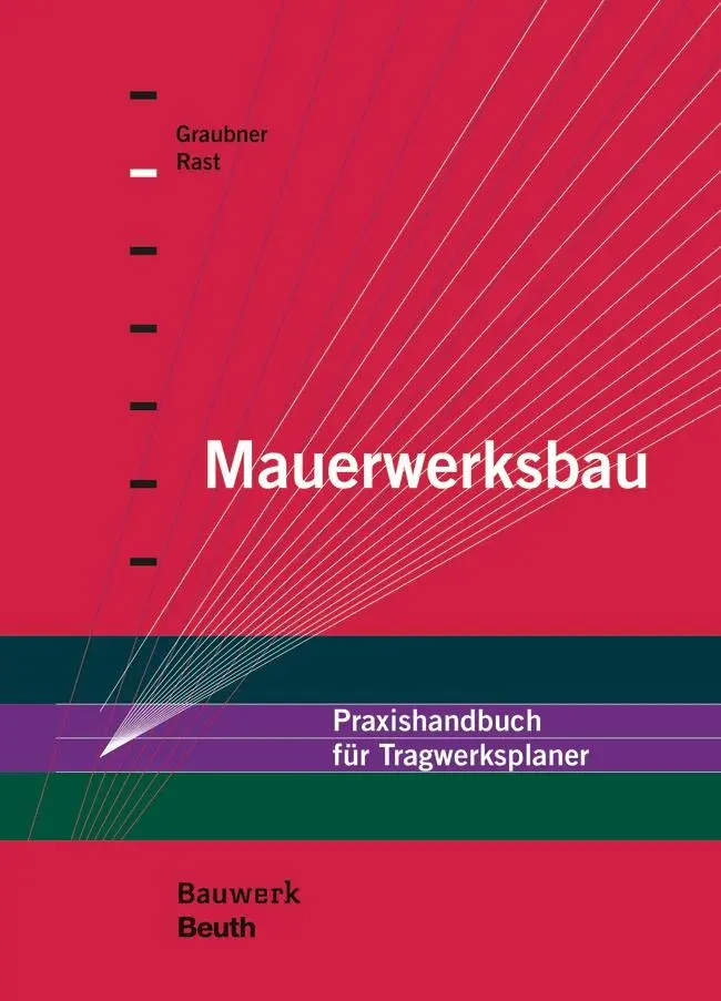 Cover: 9783410264460 | Mauerwerksbau | Praxishandbuch für Tragwerksplaner | Graubner (u. a.)