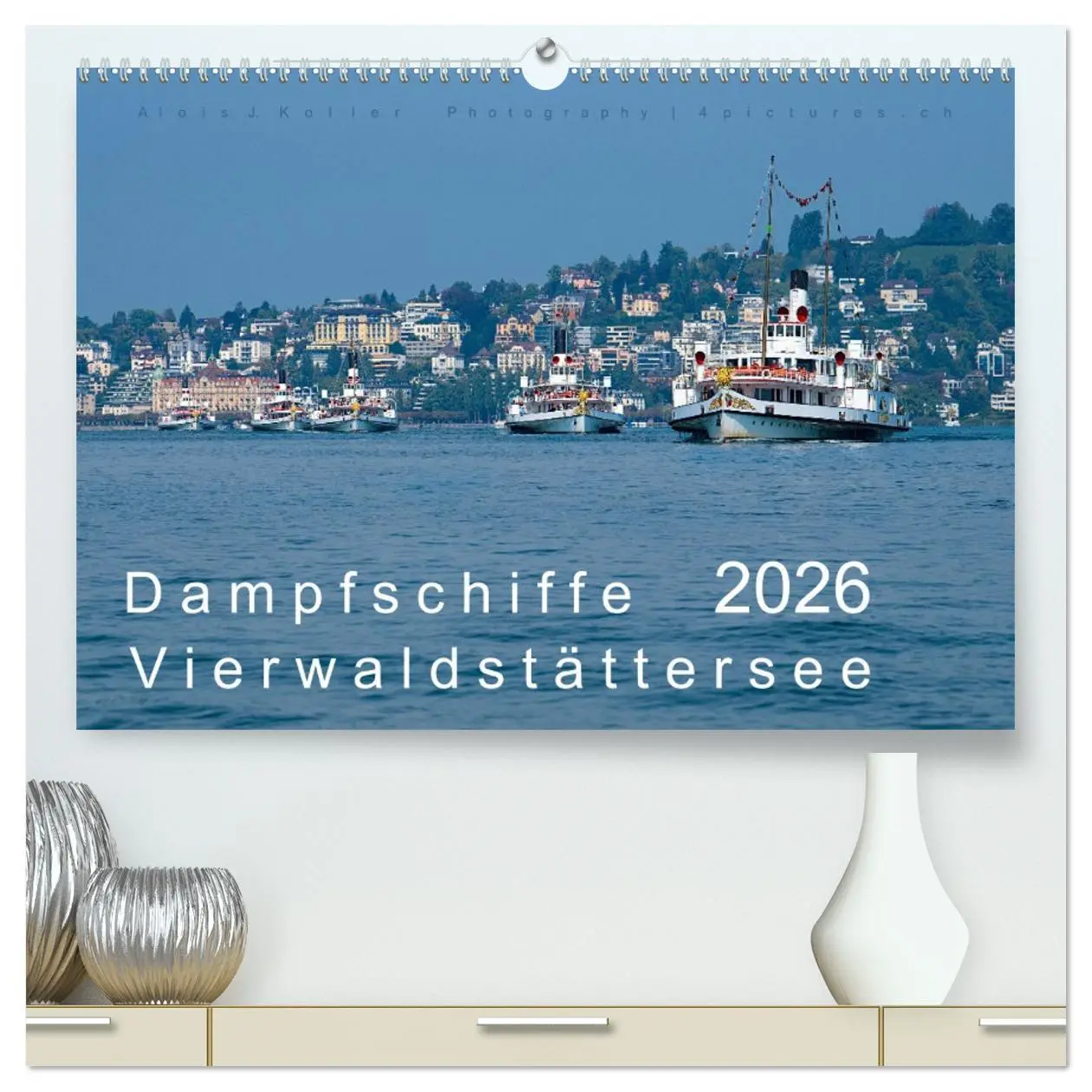Cover: 9783457654460 | Dampfschiffe Vierwaldstättersee (hochwertiger Premium Wandkalender...