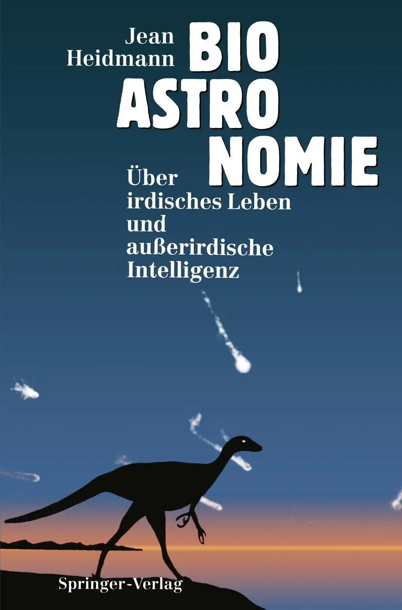Cover: 9783642784460 | Bioastronomie | Über irdisches Leben und außerirdische Intelligenz