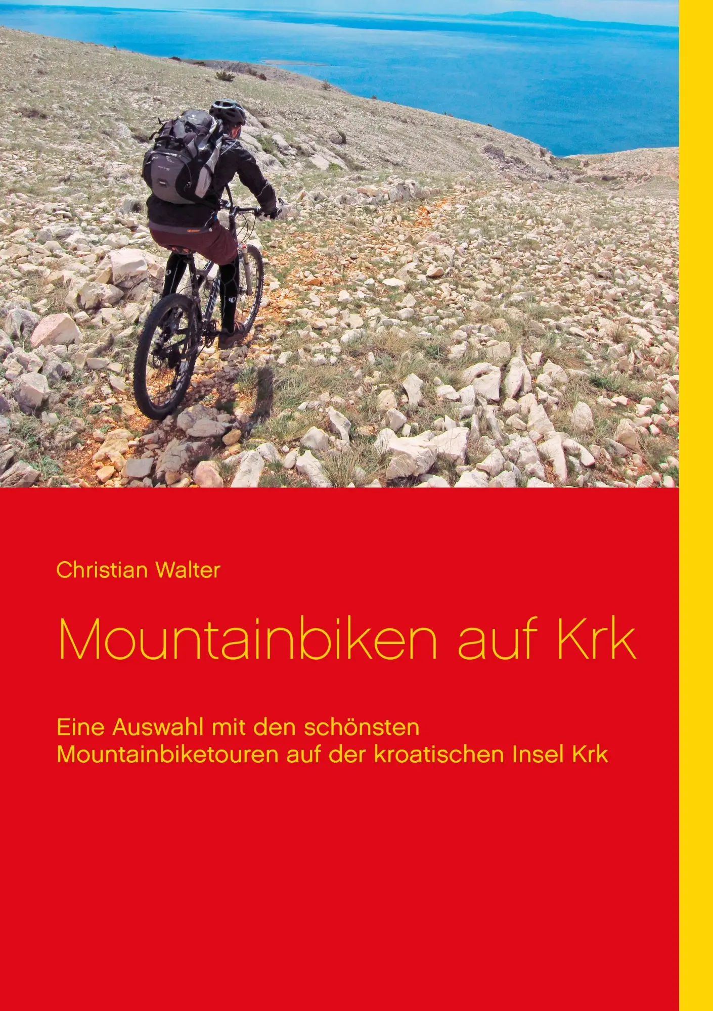 Cover: 9783735774460 | Mountainbiken auf Krk | Christian Walter | Taschenbuch | 52 S. | 2014