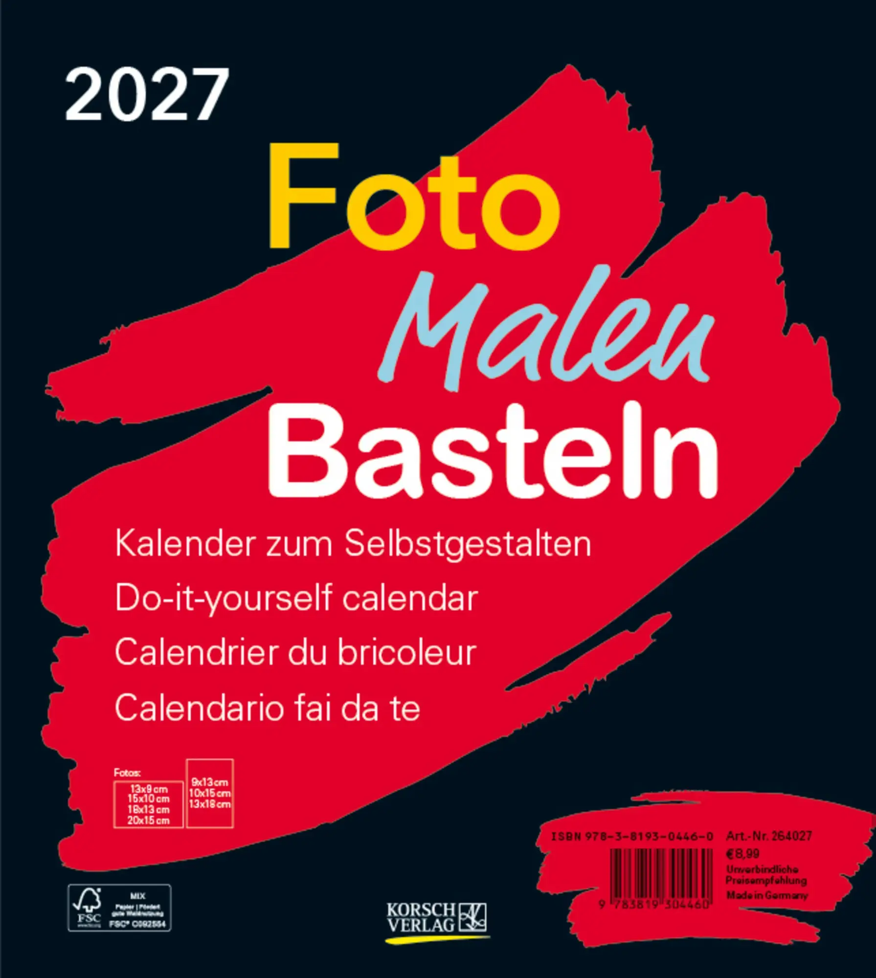 Cover: 9783819304460 | Foto-Malen-Basteln Bastelkalender schwarz 2027 | Verlag Korsch | 14 S.