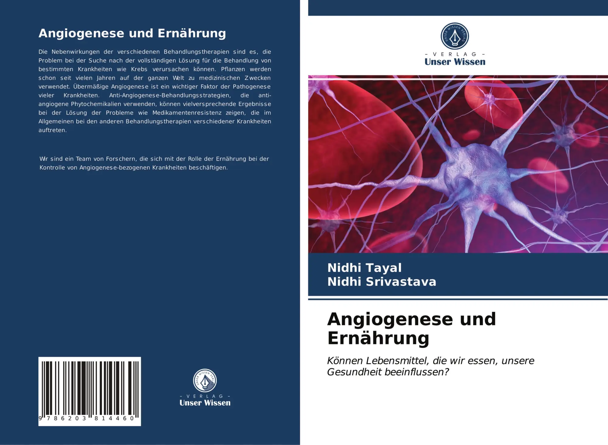 Cover: 9786203814460 | Angiogenese und Ernährung | Nidhi Tayal (u. a.) | Taschenbuch | 64 S.