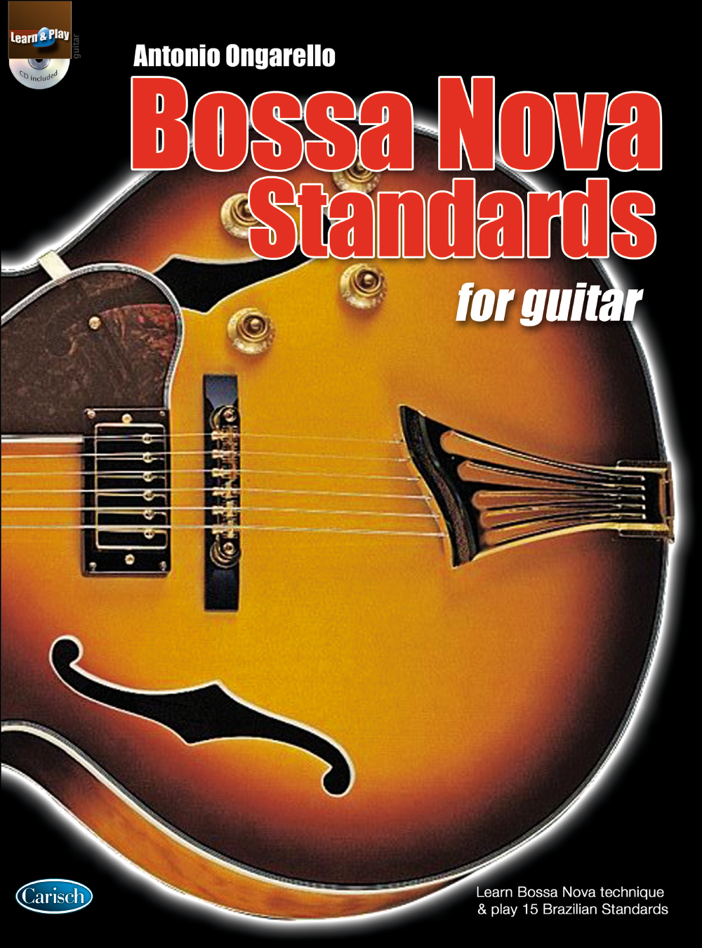 Cover: 9788850704460 | Bossa Nova Standards For Guitar + Cd | Antonio Ongarello | Buch + CD