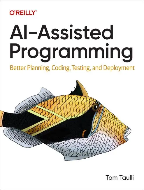 Cover: 9781098164560 | AI-Assisted Programming | Tom Taulli | Taschenbuch | Englisch | 2024