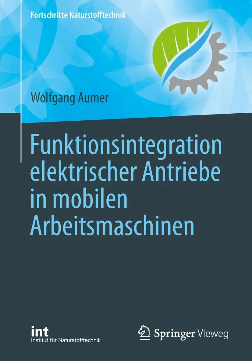 Cover: 9783662574560 | Funktionsintegration elektrischer Antriebe in mobilen Arbeitsmaschinen